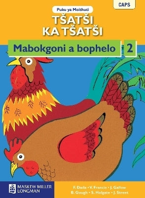 Tsatsi Ka Tsatsi Mabokgoni a Bophelo Gr 2 (Learner Book)