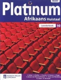 Platinum Afrikaans Huistaal Gr 10 (Leerdersboek) (Caps)