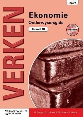 Verken Ekonomie Gr 10 (Onderwysersgids) (Caps)