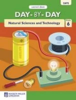 Day by Day Natural Sciences and Technology Gr 6 (Learners Book)