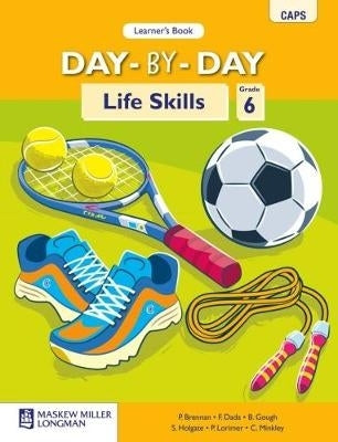 Day by Day Life Skills Gr 6 (Learners Book) (Caps)