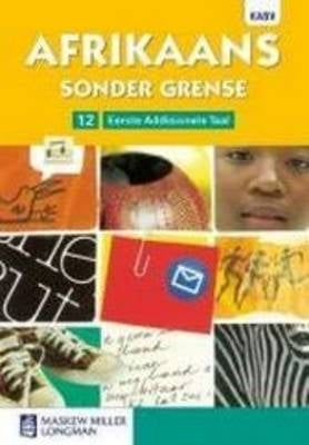 Afrikaans Sonder Grense Eerste Addisionele Taal Gr 12 (Leerderboek)