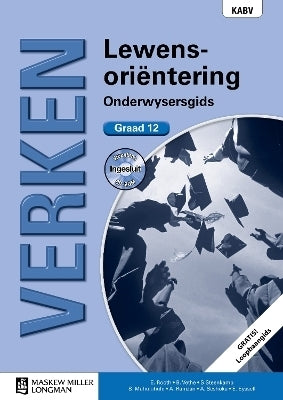 Verken Lewensorientering Gr 12 (Onderwysersgids)