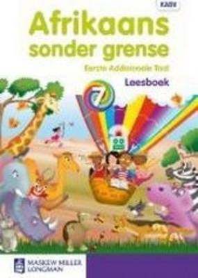 Afrikaans Sonder Grense Eerste Addisionele Taal Gr 7 (Leesboek) (Caps)