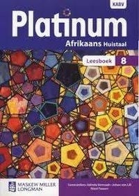 Platinum Afrikaans Huistaal Gr 8 (Leesboek) (Caps)