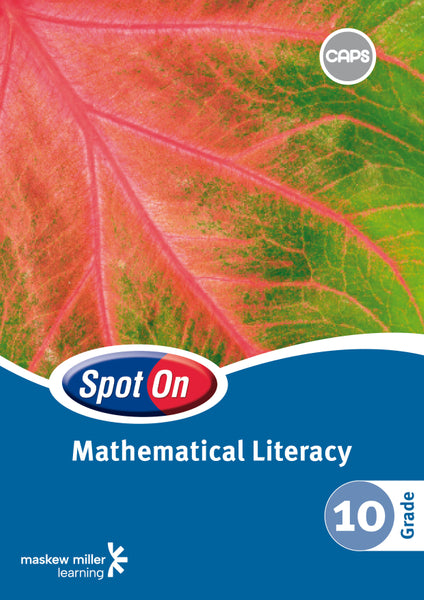 Spot on Mathematical Literacy Grade 10 Learners Book Epub Perpetual Licence