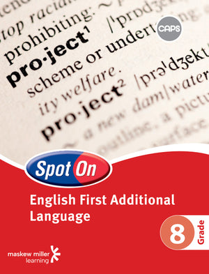 Spot on English First Additional Language Gr 8 (Learner Book)