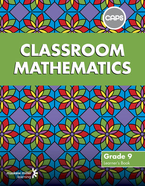 Classroom Mathematics Gr 9 Learners Book EPDF Perpetual Licence Caps Aligned
