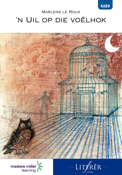 Afrikaans Huistaal N Uil Op Die Voelhok Gr 9