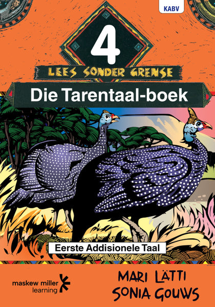 Lees Sonder Grense Afrikaans Eerste Addisionele Taal Graad 4 Leesboek Die Tarentaal-Boek EPDF Perpe