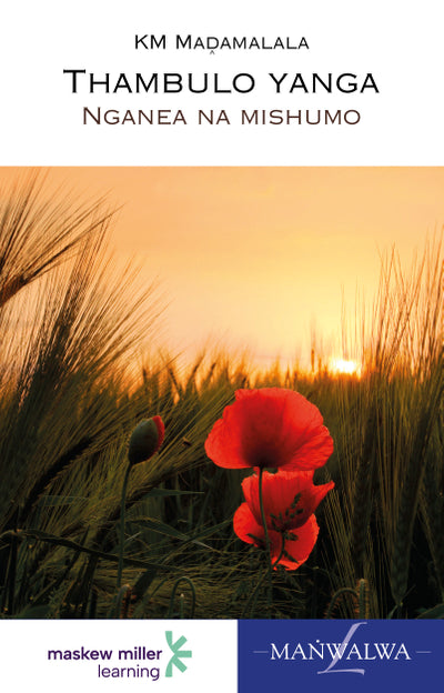 Thambulo Yanga Tshivenda Home Language Grade 8 Novel EPDF Perpetual Licence