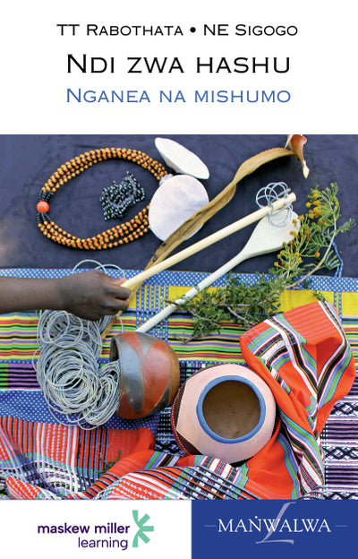 Ndi Zwa Hashu Tshivenda Home Language Grade 7 Novel EPDF Perpetual Licence