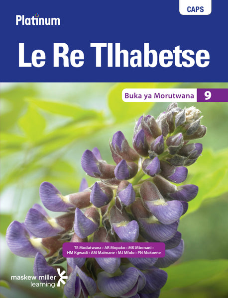 Platinum Le Re Tlhabetse (Setswana Hl) Gr 9 Learners Book EPDF (1 Year Licence)