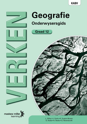 Verken Geografie Gr 12 (Onderwysersgids)