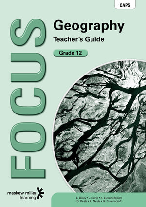 Focus Geography Grade 12 Teachers Guide EPDF 1-Year Licence