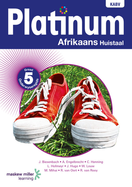 Platinum Afrikaans Huistaal Gr 5 (Onderwysersgids)