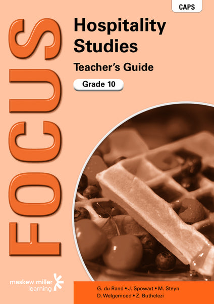 Focus Hospitality Studies Gr 10 (Teachers Guide)
