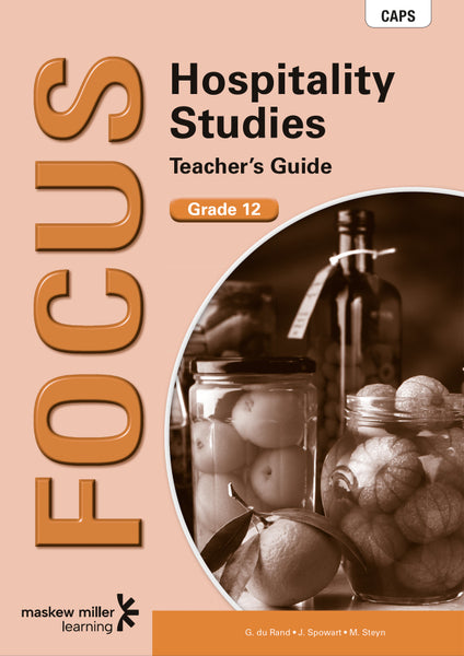 Focus Hospitality Studies Gr 12 (Teachers Guide)