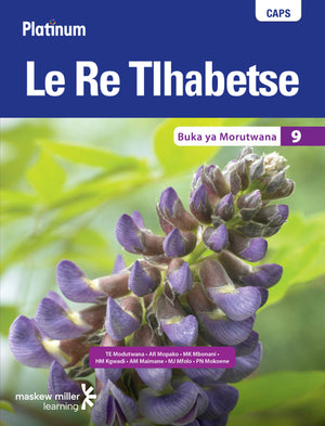 Platinum Le Re Tlhabetse (Setswana Hl) Gr 9 Learners Book Epub (1 Year Licence)