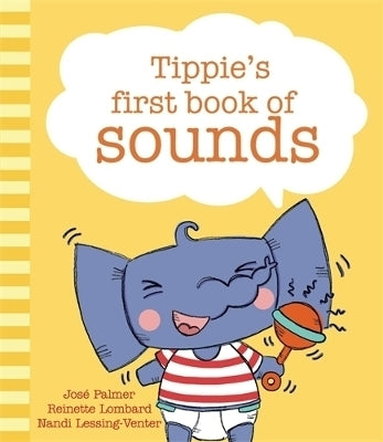 Tippies First Book of Sounds