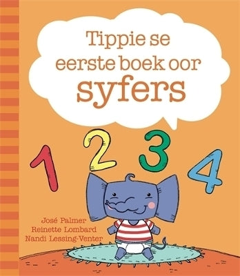 Tippie Se Eerste Boek Van Syfers (H/C)