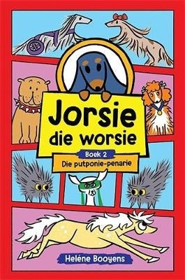 Jorsie Die Worsie 2 Die Putponie Penarie