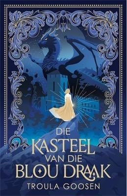 Kasteel Van Die Blou Draak
