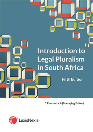 Introduction to Legal Pluralism in South Africa