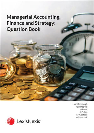 Managerial Accounting Finance and Strategy (Question Book)