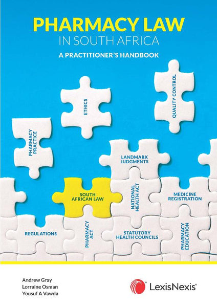 Pharmacy Law in SA a Practitioners Handbook