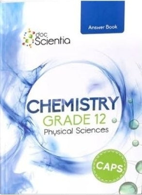 Doc Scientia Chemistry Gr 12 (Answer Book)