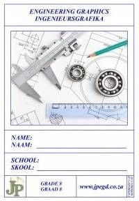 Engineering Graphics Gr 8 (Workbook) (A4)
