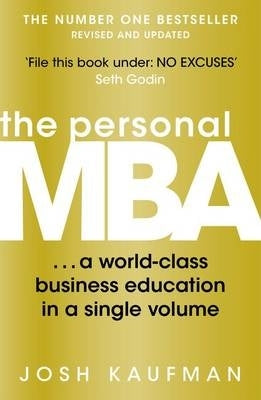 Personal Mba a World Class Business Education in a Single Volume