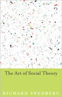 Art of Social Theory (H/C)