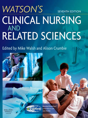 Watsons Clinical Nursing and Related Sciences E-Book