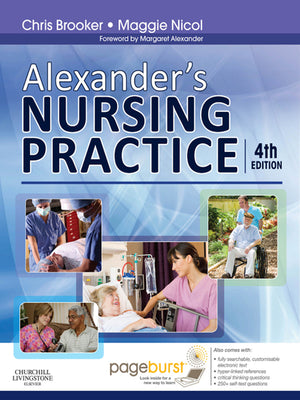 Alexanders Nursing Practice E-Book