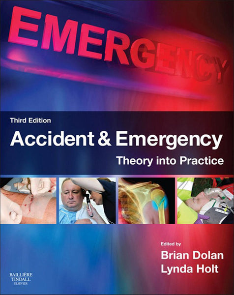 Accident and Emergency Theory Into Practice