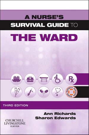 Nurses Survival Guide to the Ward - E-Book