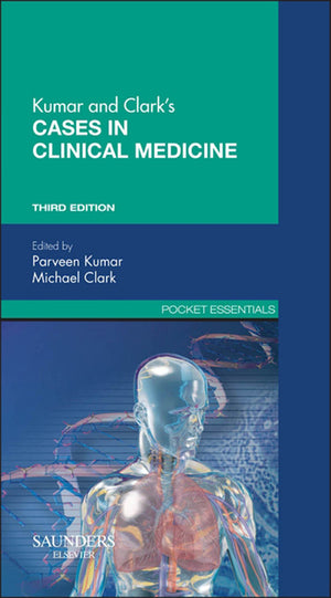 Kumar and Clarks Cases in Clinical Medicine E-Book