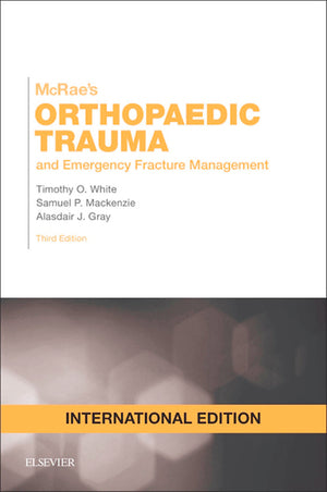 Mcraes Orthopaedic Trauma and Emergency Fracture Management