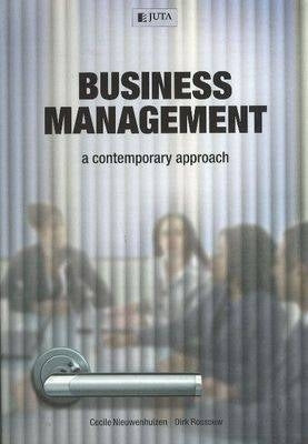Business Management a Contemporary Approach (Refer to Isbn 9781485102526)