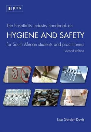 Hospitality Industry Handbook on Hygiene and Safety