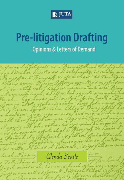 Pre Litigation Drafting Opinions and Letters of Demand
