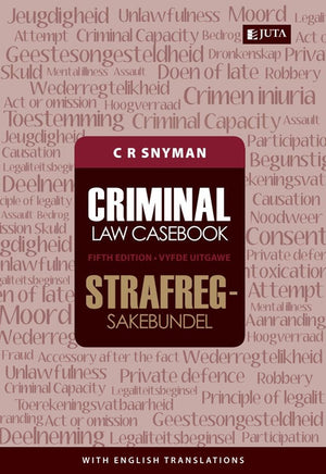 Criminal Law Casebook / Strafregsakebundel