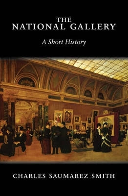 National Gallery a Short History