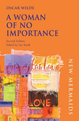 Oscar Wilde a Woman of No Importance