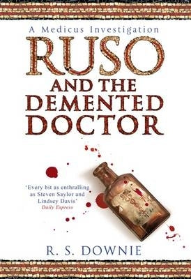 Ruso and the Demented Doctor