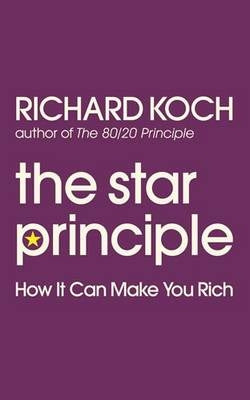 Star Principle How It Can Make You Rich