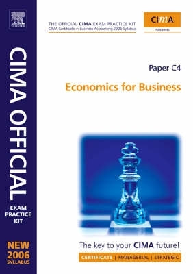 Cima Exam Practice Kit Fundamentals of Business Economics Cima Certificate in Business Accounting