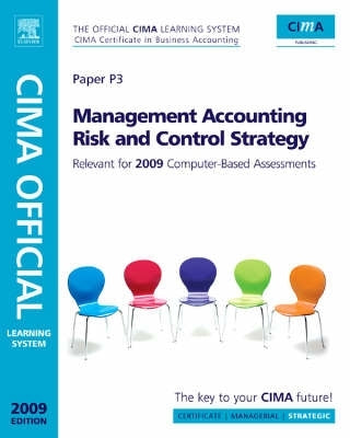 Management Accounting Risk and Control Strategy (Cima Official Learning System)